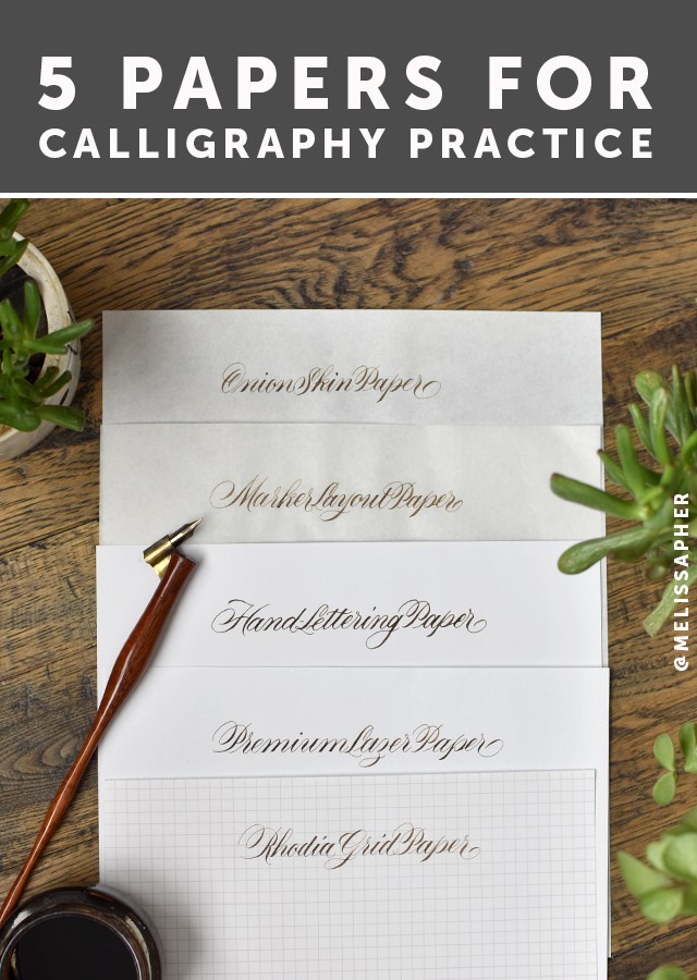 Calligraphy paper: The best ones for practice & final projects (in
